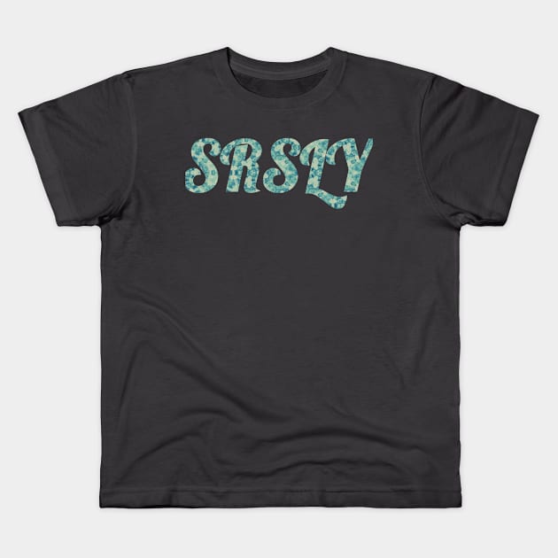 SRSLY blue Kids T-Shirt by SilverShadowVortex